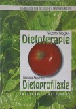 DIETOTERAPIE. DIETOPROFILAXIE. INTREBARI SI RASPUNSURI-VALENTIN NADASAN, LEONARD AZAMFIREI-250277