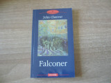John Cheever - Falconer