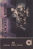 O ancheta ratata Mircea Ionescu - Carte politista, brosata, stare buna, 130 pagini, 13 x 20 cm, 1990