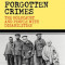 Forgotten Crimes: The Holocaust and People with Disabilities
