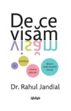 De ce visam - Rahul Jandial