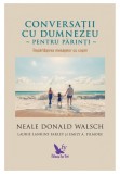 Conversatii cu Dumnezeu pentru parinti