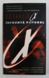 DOSARELE X - INFRUNTA VIITORUL de CHRIS CARTER , 1998