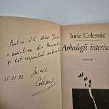 Carte cu autograf Iurie Colesnic Arheologii interioare Versuri