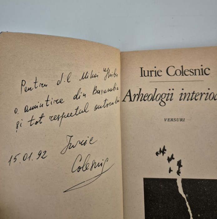 Carte cu autograf Iurie Colesnic Arheologii interioare Versuri