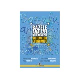 Bazele analizei si diagnozei sistemelor economice. Editia II - Adrian Victor Badescu, Dana Maria Boldeanu, Nora Chirita, Ioana Bradea
