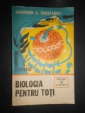 Gospodin V. Svestarov - Biologia pentru toti