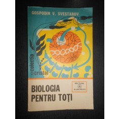 Gospodin V. Svestarov - Biologia pentru toti