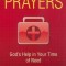 Emergency Prayers: God&#039;s Help in Your Time of Need