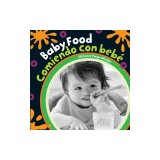 Baby Food / Comiendo Con Bebe