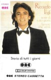Riccardo Fogli - Storia Di Tutti I Giorni, Caseta audio