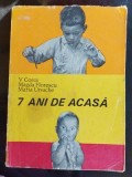 7 ani de acasa- V. Coroi, Magda Florescu