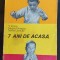 7 ani de acasa- V. Coroi, Magda Florescu