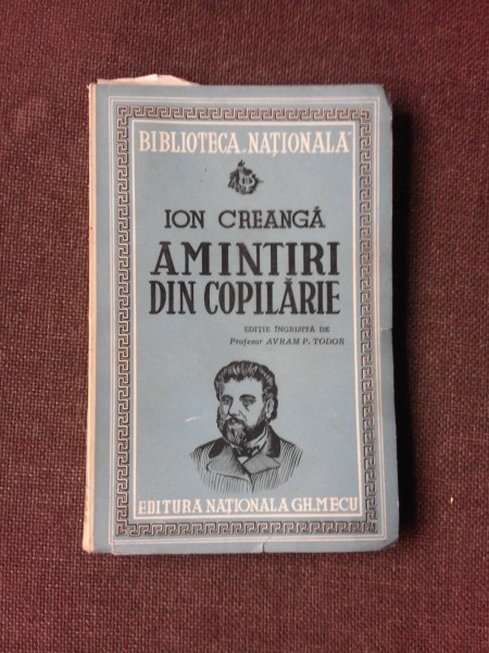 AMINTIRI DIN COPILARIE - ION CREANGA