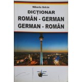 DICTIONAR ROMAN-GERMAN, GERMAN-ROMAN-MIHAELA BELCIN-239825