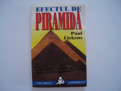 Efectul de piramida - Paul Liekens foto