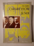 V. D. Cojea - Cărări vechi și noi (1999)