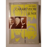 V. D. Cojea - Cărări vechi și noi (1999)