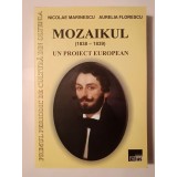 Nicolae Marinescu; Aurelia Florescu - Mozaikul (1838-1839): primul periodic de cultură din Oltenia