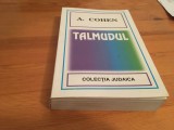 Cumpara ieftin A. COHEN, TALMUDUL. EDITURA HASEFER 2000
