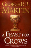George R. R. Martin - A Feast For Crows ( A SONG OF ICE AND FIRE # 4 )