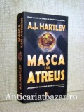 Masca lui Atreus - A.J. Hartley