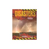 Disasters: Seriously Deadly Facts about Natural Disasters