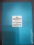 Calatorii si portrete(note din Grecia,India,Istrael,SUA,Africa...)-Al.Rosetti