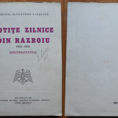 Maresal Al. Averescu , Notite zilnice din razboiu , 1937 , autograf si ex libris