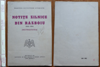 Maresal Al. Averescu , Notite zilnice din razboiu , 1937 , autograf si ex libris foto