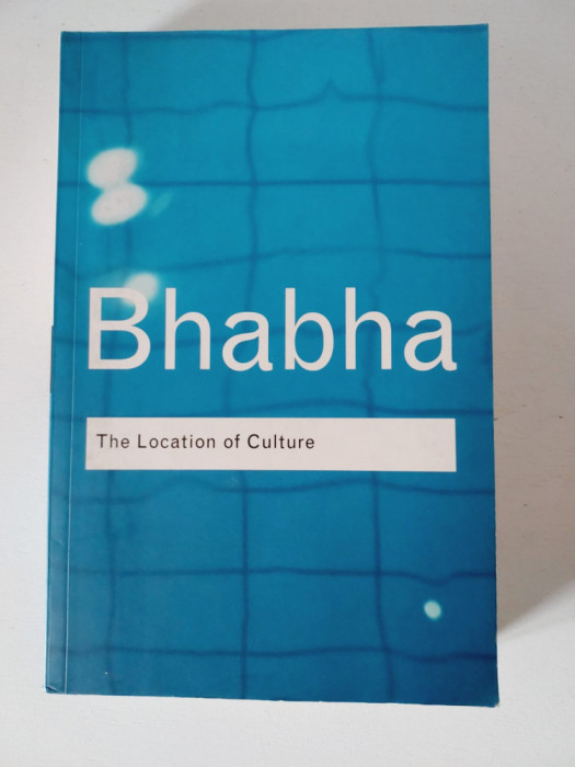 Bhabha - The Location of Culture, in engleza