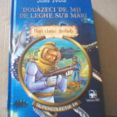 Jules Verne - DOUAZECI DE MII DE LEGHE SUB MARI / col " Mari clasici ilustrati "