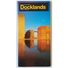 DOCKLANDS by STEPHANIE WILLIAMS , 1990