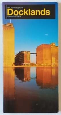 DOCKLANDS by STEPHANIE WILLIAMS , 1990 foto