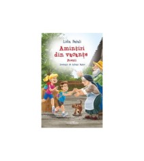 Amintiri din vacante - Lidia Batali