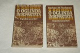 O oglinda indepartata - Barbara W. Tuchman - 2 vol.