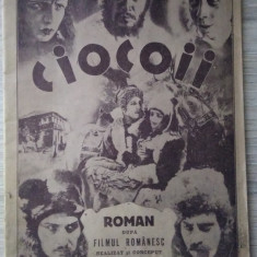 CIOCOII - roman după filmul românesc,cu autograf+pliant +afiș+partitură - 1931