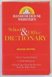 RANDOM HOUSE WEBSTER ' S , SCHOOL AND OFFICE DICTIONARY , SECOND EDITION , 2002