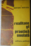 Adrian Miroiu - Realitate și practică socială