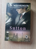 Sutton, J.R. Moehringer - Editura Pandora-M