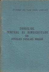 Romania, Consiliul Central al Sindicatelor din Republica Populara Romana, Carnet de membru, Iasi, 1954
