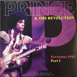 Syracuse 1985 Part 1 - Vinyl | Prince &amp; The Revolution