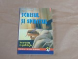 NOEMI BOMHER - SCRISUL SI SPIRITUL Incursiune in grafologie