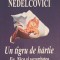 UN TIGRU DE HARTIE-BUJOR NEDELCOVICI