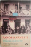 Infamii marunte &ndash; Panos Karnezis
