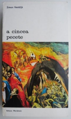 A cincea pecete &amp;ndash; Simon Vestdijk foto