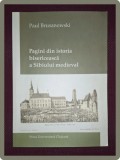 PAUL BRUSANOWSKI - PAGINI DIN ISTORIA BISERICEASCA A SIBIULUI MEDIEVAL