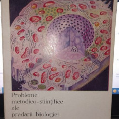 Probleme metodico-stiintifice ale predarii biologiei - Prof.Anuta Andrei-Ionescu