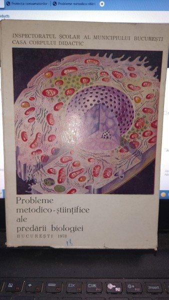 Probleme metodico-stiintifice ale predarii biologiei - Prof.Anuta Andrei-Ionescu