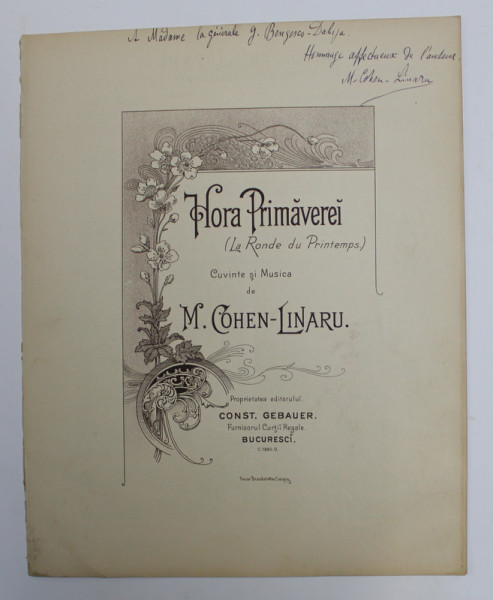 HORA PRIMAVEREI ( LA RONDE DU PRINTEMPS ) , CUVINTE SI MUSICA de M. COHEN - LINARU , 1880 , DEDICATIE *